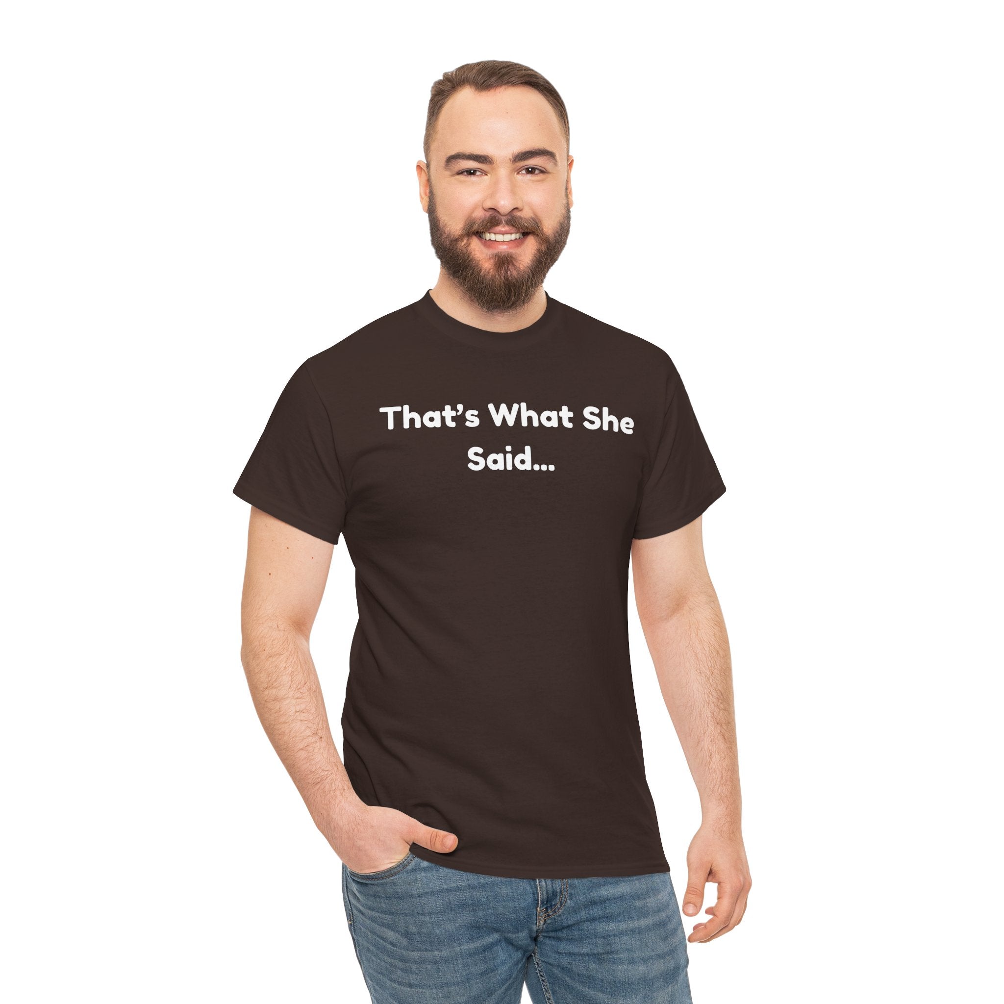 That's What She Said T-Shirt — Funny Quote Tee retro style