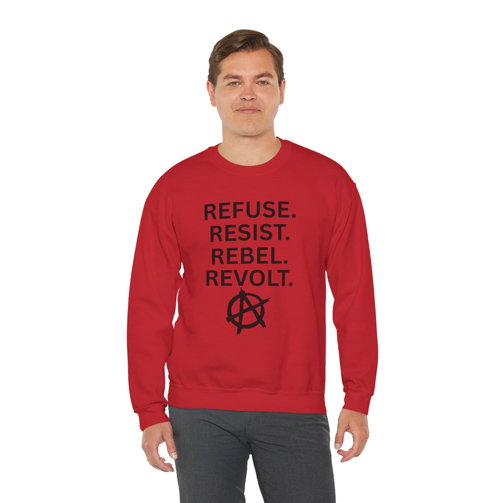 Rebel Protest Sweatshirt — "Refuse. Resist. Rebel. Revolt."  80s Anarchy Graphic Crewneck