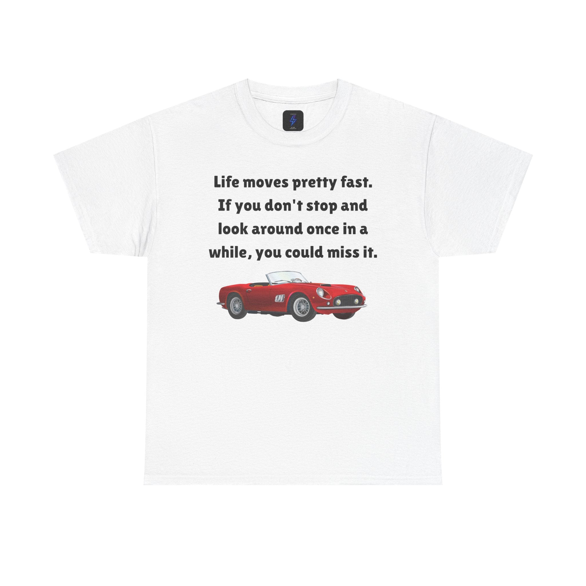 Life Moves Pretty Fast Tee — Vintage Red Sports Car Quote T-Shirt 80's Retro Fashion