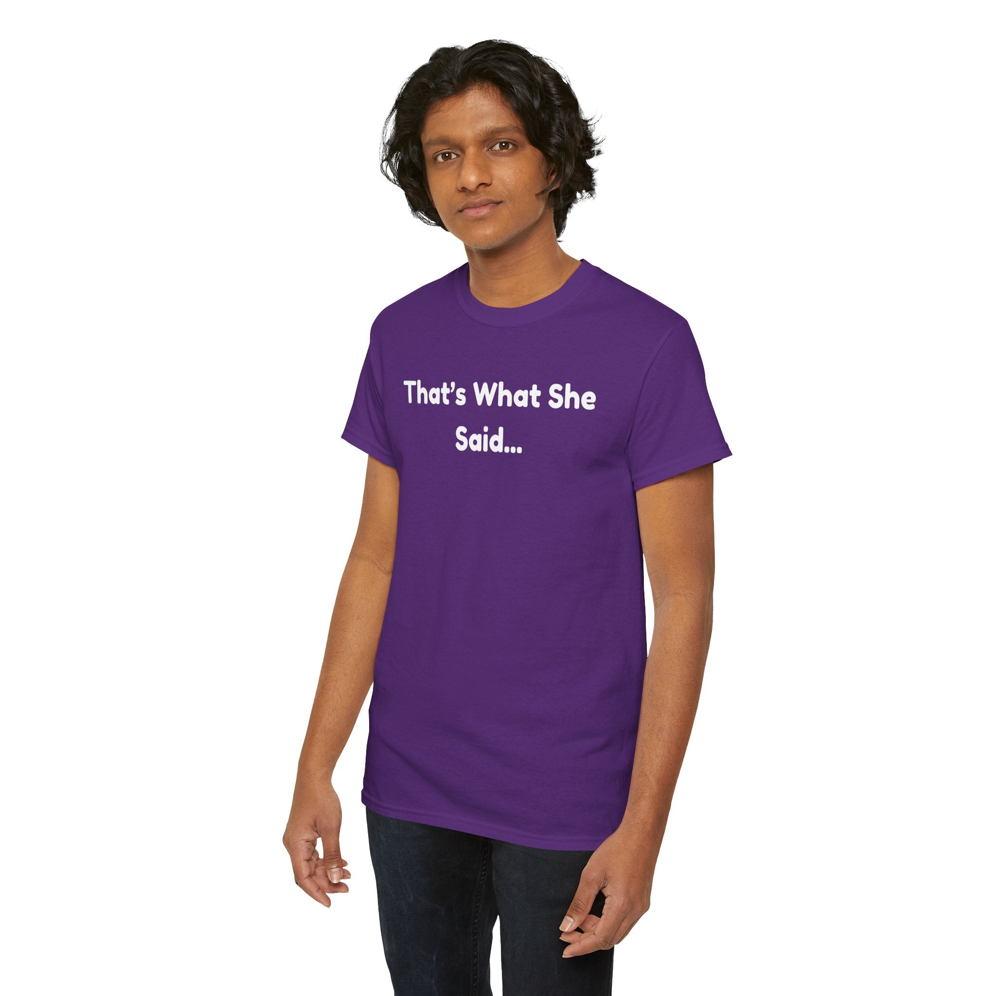 That's What She Said T-Shirt — Funny Quote Tee retro style