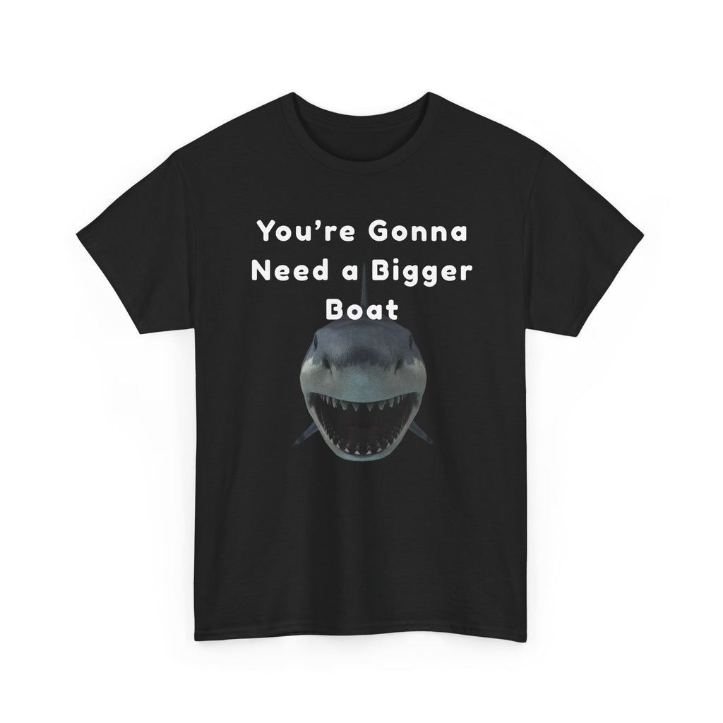 Shark Graphic Tee — "You're Gonna Need a Bigger Boat" Casual T-Shirt 80's Movie Qoutes