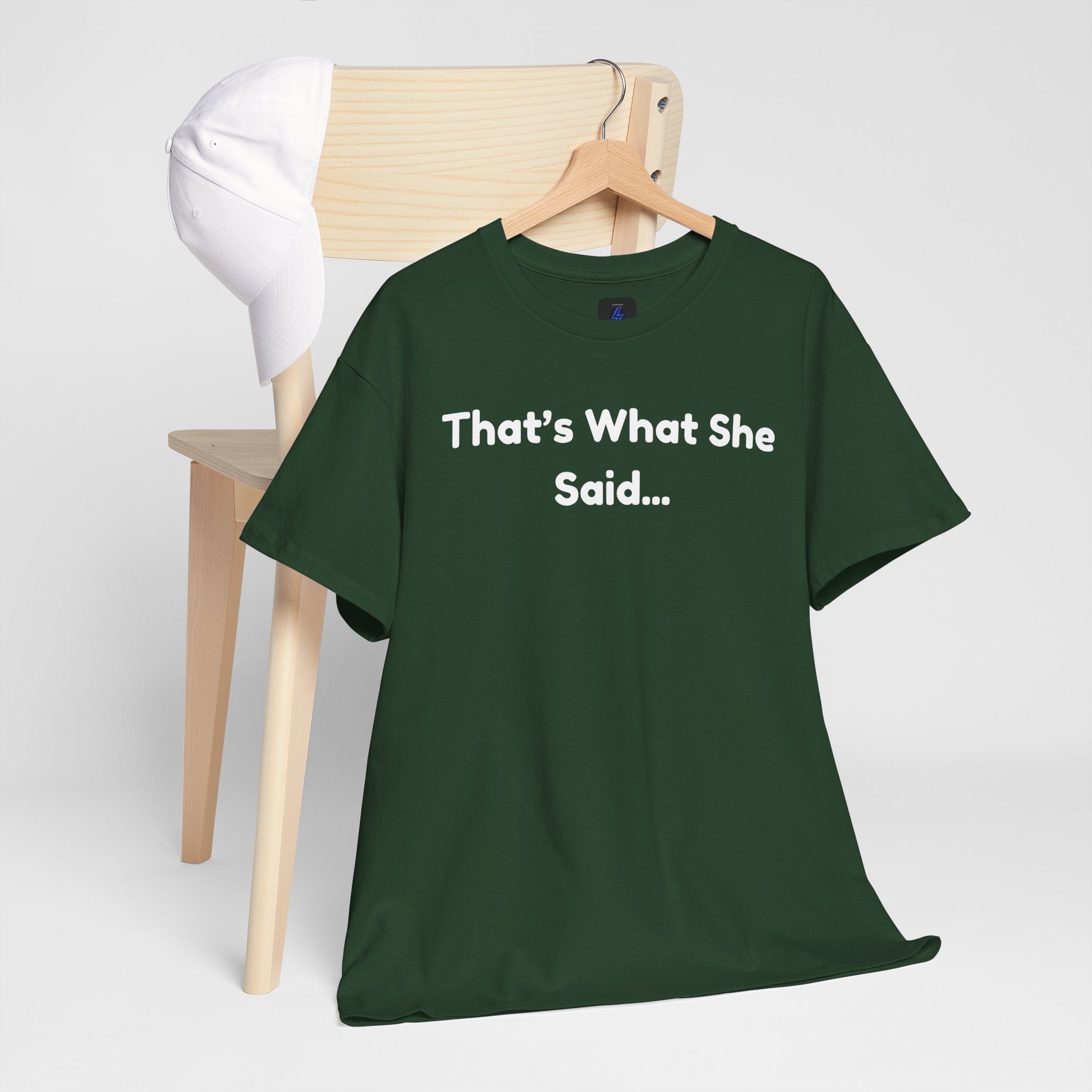 That's What She Said T-Shirt — Funny Quote Tee retro style