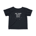 Infant Tee “Are These People Really My Relatives?” Baby Shirt — Funny Gift