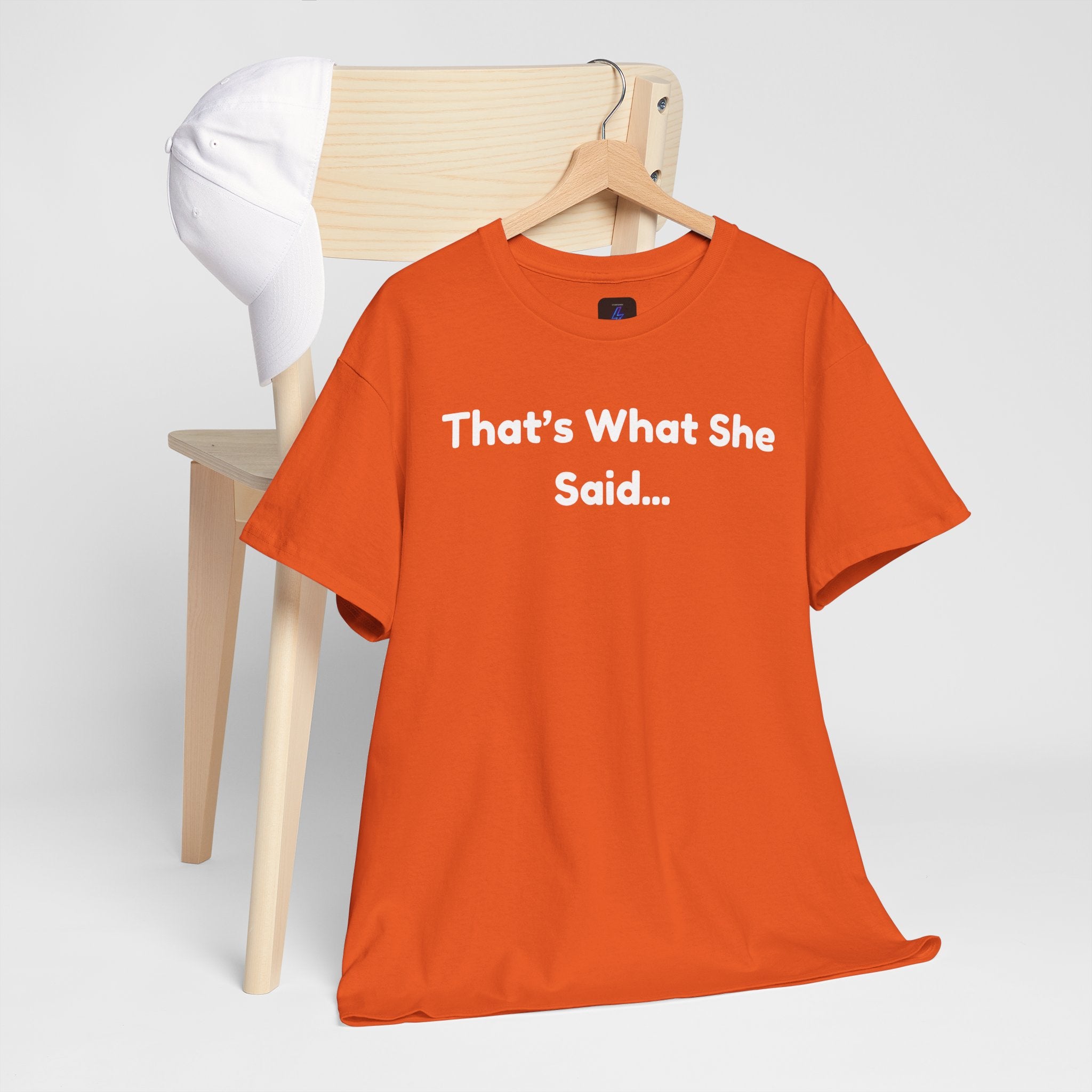 That's What She Said T-Shirt — Funny Quote Tee retro style