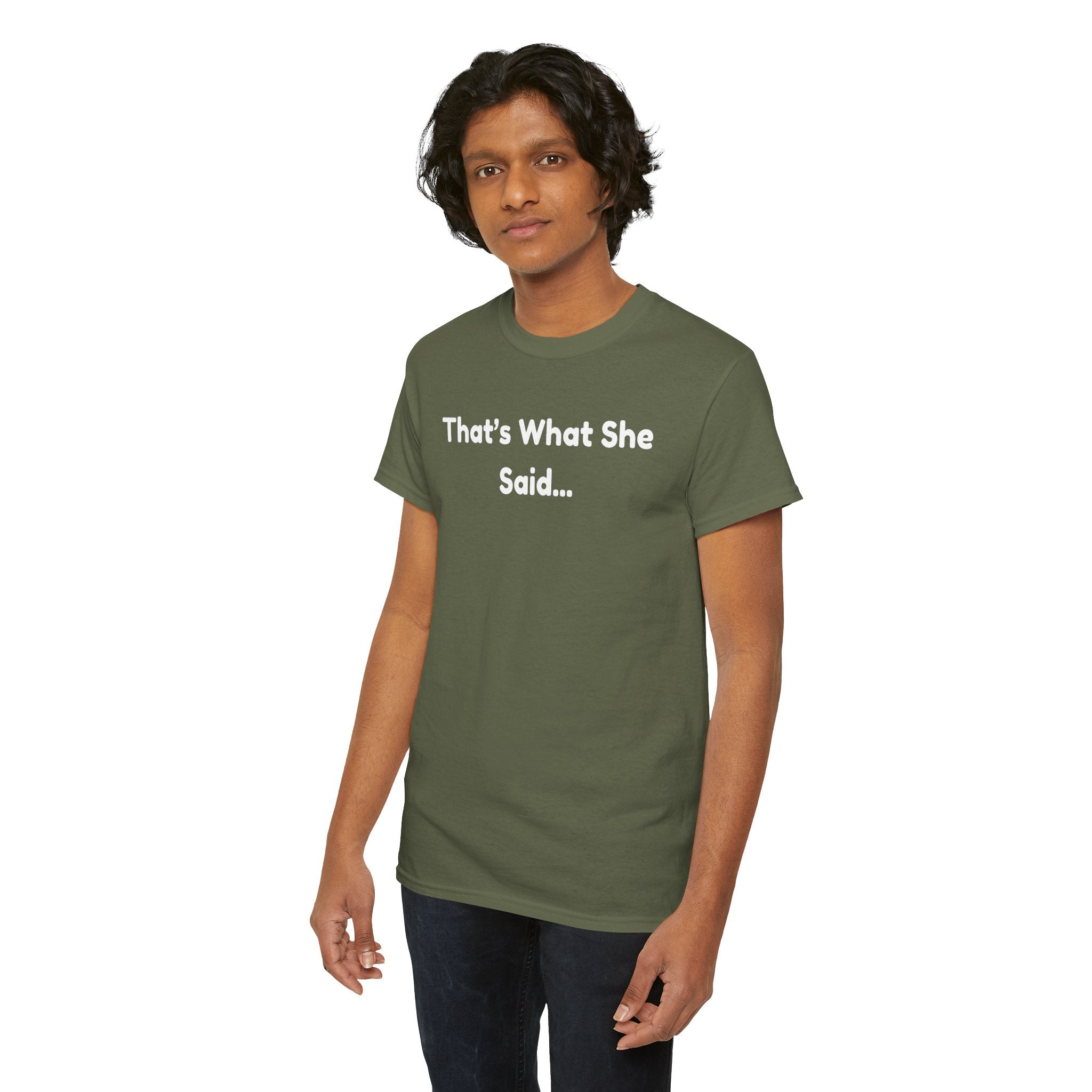 That's What She Said T-Shirt — Funny Quote Tee retro style