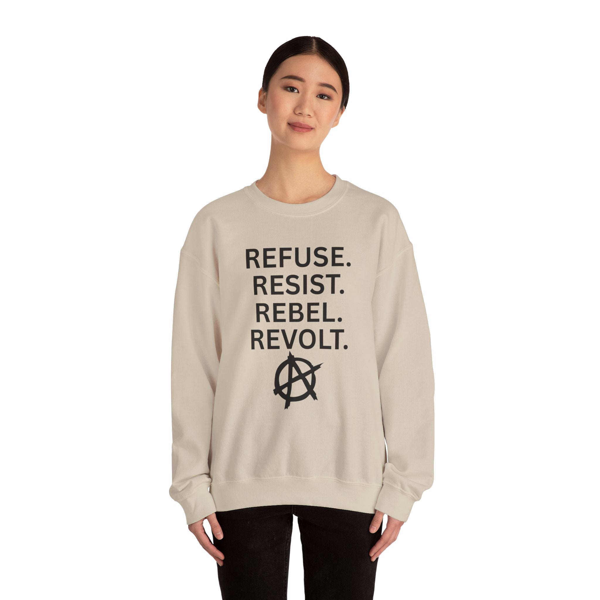 Rebel Protest Sweatshirt — "Refuse. Resist. Rebel. Revolt."  80s Anarchy Graphic Crewneck