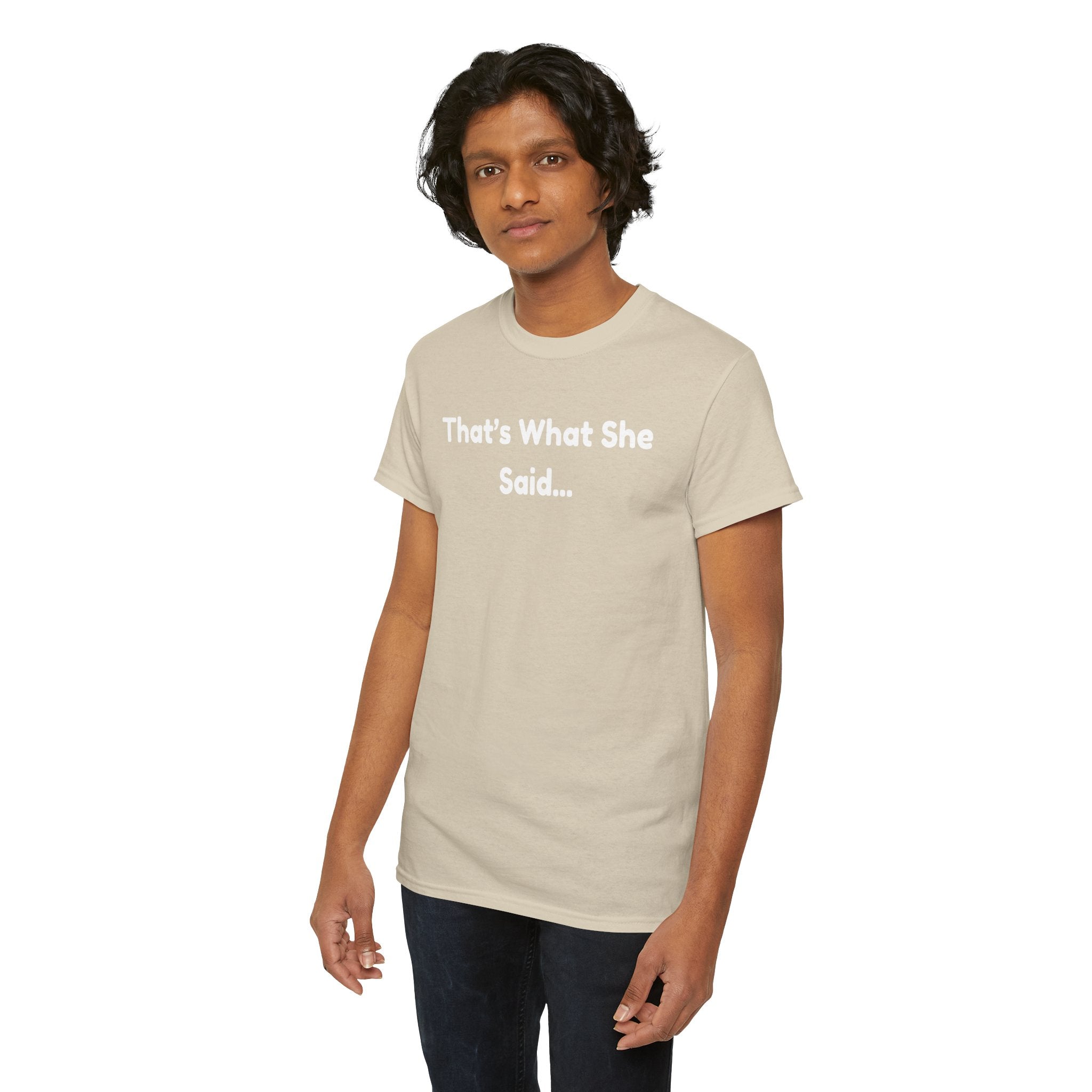 That's What She Said T-Shirt — Funny Quote Tee retro style