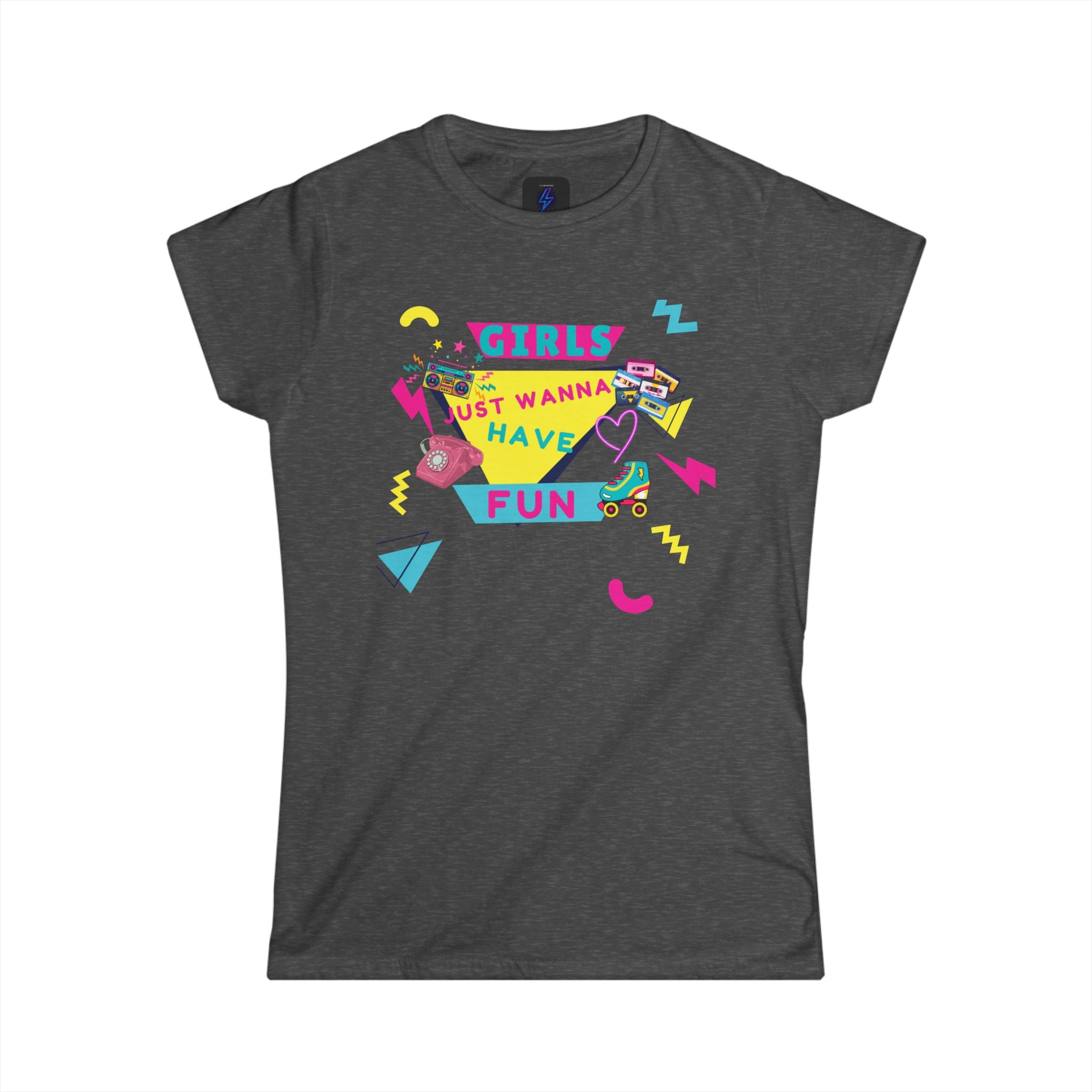 Girls Just Wanna Have Fun Graphic Tee — 80s Retro Women’s T-Shirt