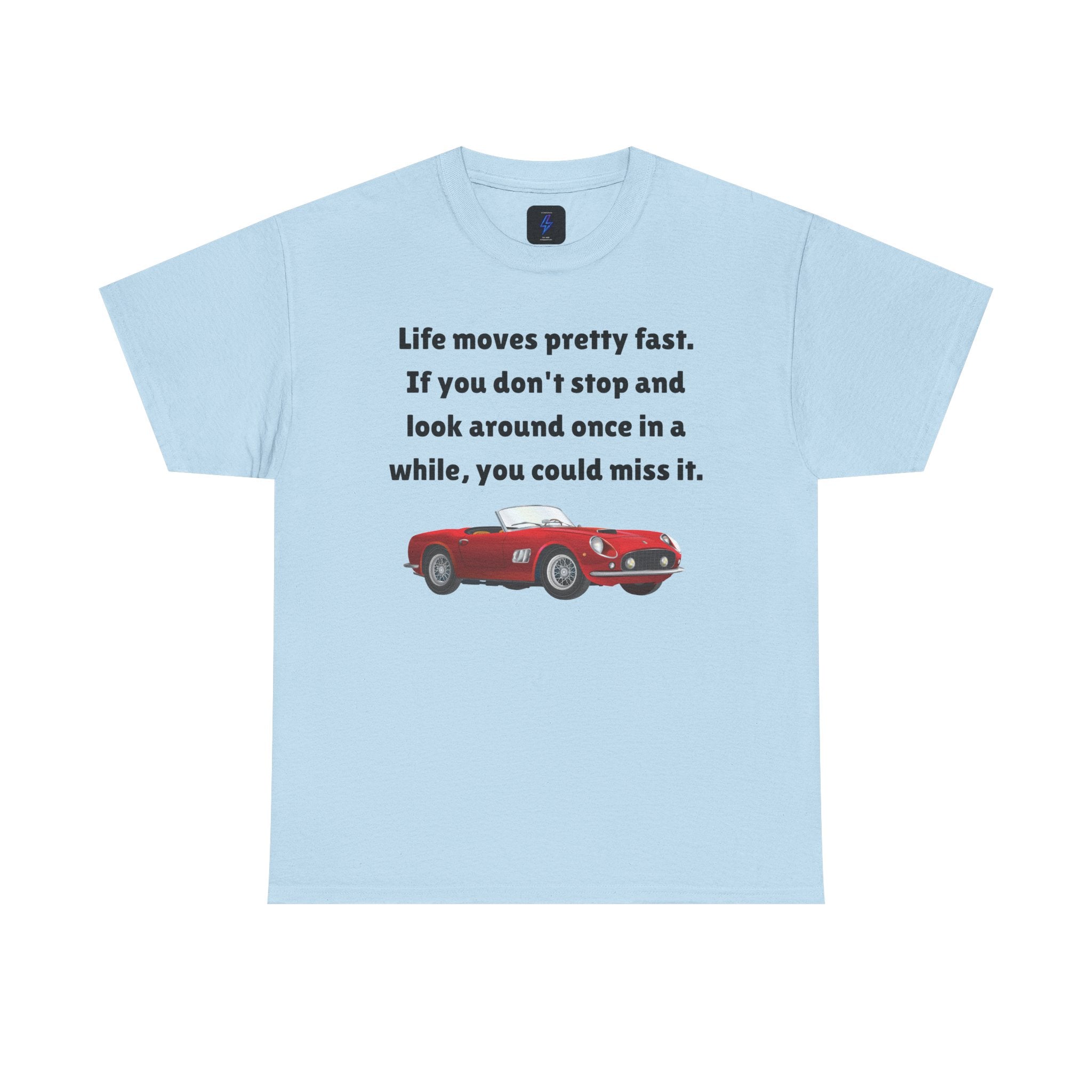 Life Moves Pretty Fast Tee — Vintage Red Sports Car Quote T-Shirt 80's Retro Fashion