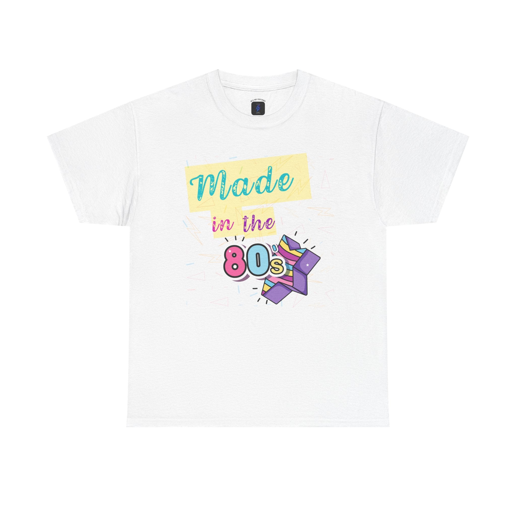 Made in the 80s T‑Shirt — Retro 80s Graphic Tee
