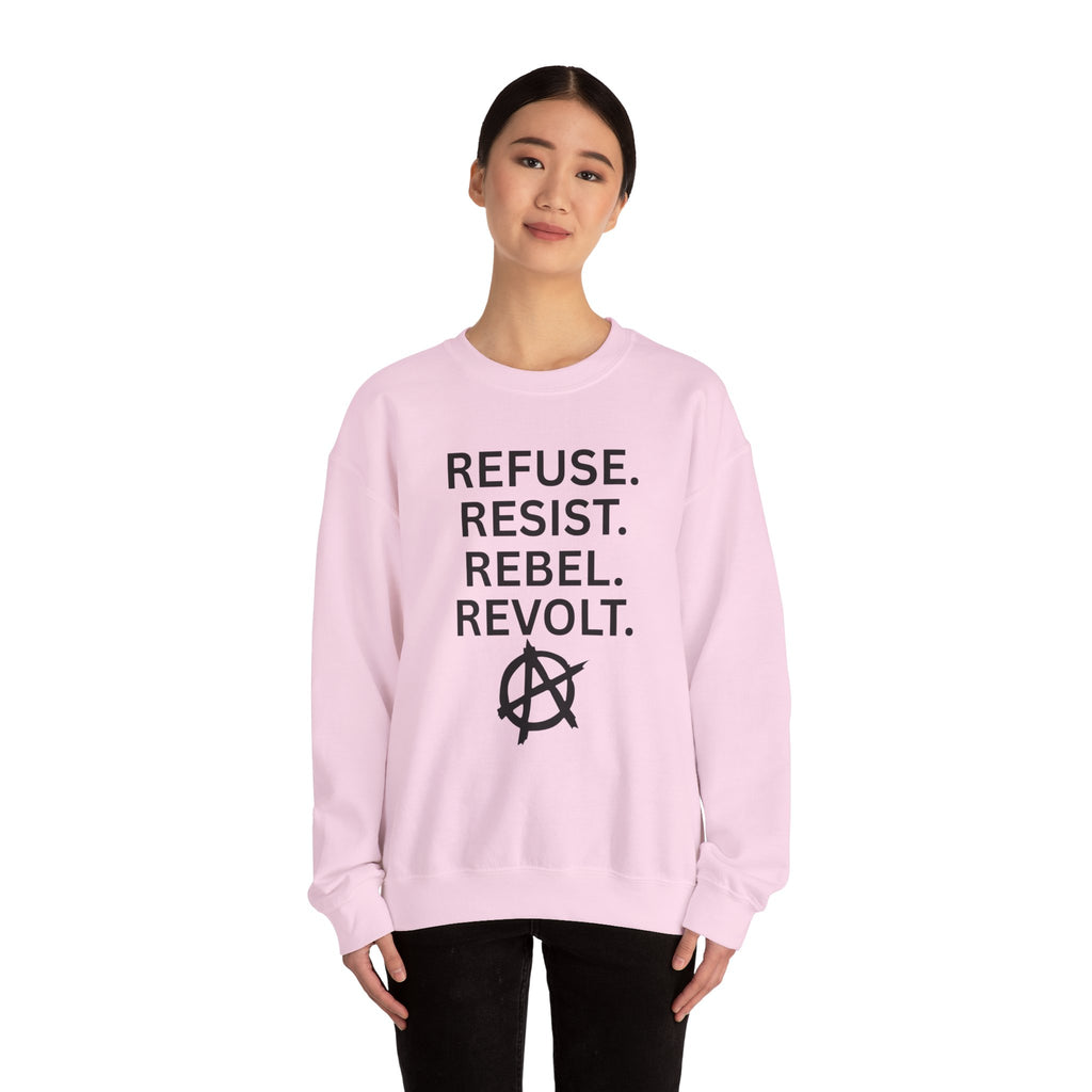 Rebel Protest Sweatshirt — "Refuse. Resist. Rebel. Revolt."  80s Anarchy Graphic Crewneck