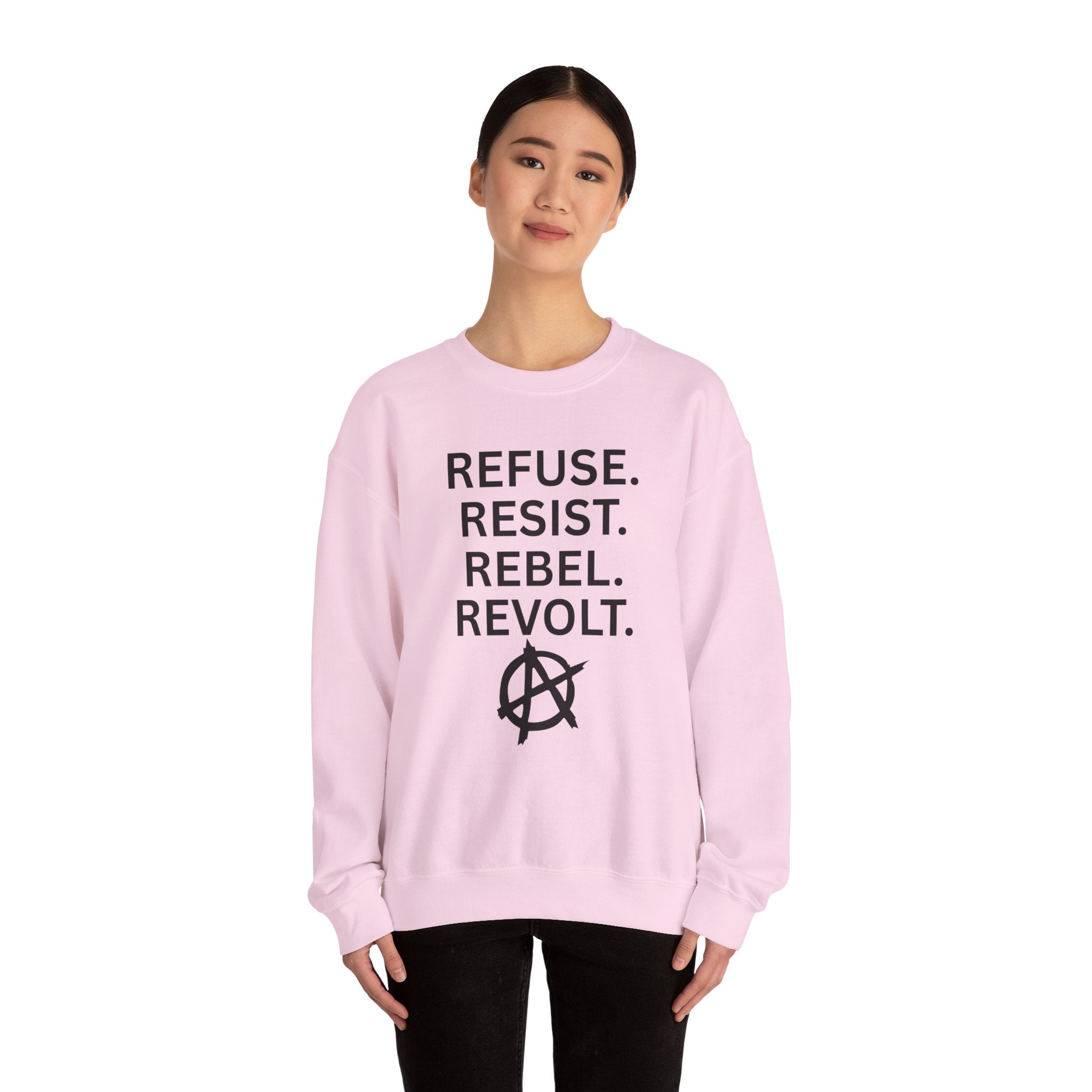 Rebel Protest Sweatshirt — "Refuse. Resist. Rebel. Revolt."  80s Anarchy Graphic Crewneck