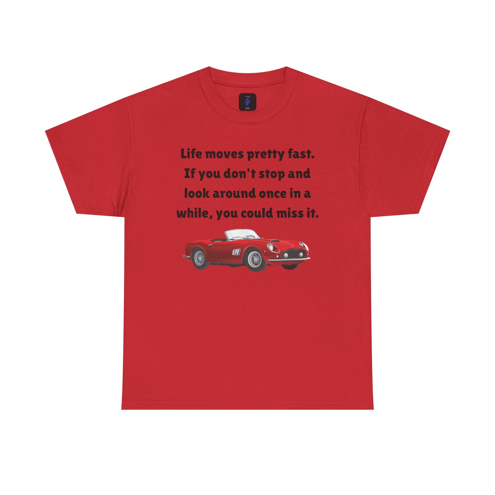 Life Moves Pretty Fast Tee — Vintage Red Sports Car Quote T-Shirt 80's Retro Fashion